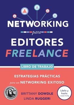 Networking para Editores Freelance: Estrategias Prácticas para un Networking Exitoso