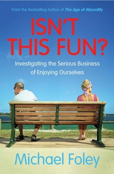 Paperback Isn't This Fun? Book