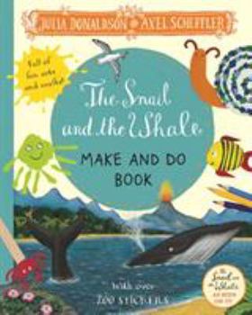 Paperback Snail & The Whale Make & Do Book