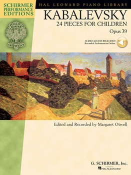 Paperback Kabalevksy: 24 Pieces for Children, Opus 39 Book/Online Audio [With CD] Book
