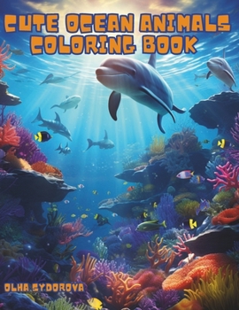 Paperback Cute Ocean Animals Coloring Book