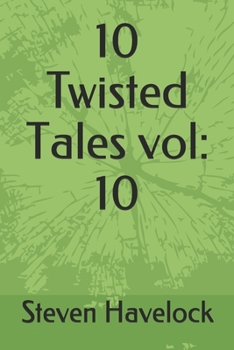 Paperback 10 Twisted Tales vol: 10 Book