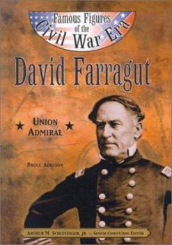 Library Binding David Farragut: Union Admiral Book