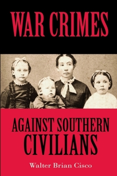 Paperback War Crimes Against Southern Civilians Book