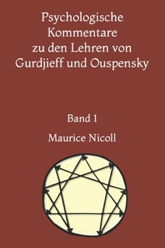Paperback Psychologische Kommentare zu den Lehren von Gurdjieff und Ouspensky: Band 1 [German] Book