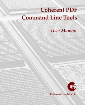 Paperback Coherent PDF Command Line Tools: User Manual Book