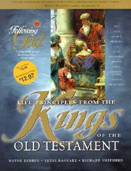 Paperback Life Principles from the Kings of the Old Testament (Following God Character Builders) Book