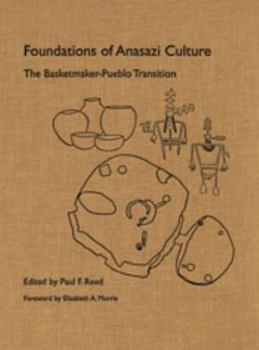 Paperback Foundations Of Anasazi Culture Book