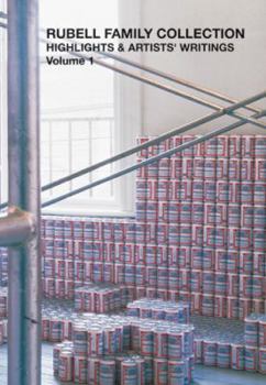 Rubell Family Collection: Highlight & Artists' Writings