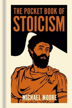 Hardcover The Pocket Book of Stoicism: A Concise Introduction to Stoic Philosophy Book