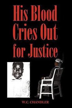 Hardcover His Blood Cries Out for Justice Book