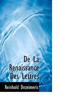 De la Renaissance des Lettres