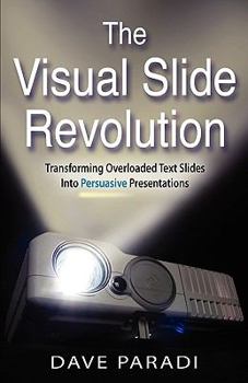 Paperback The Visual Slide Revolution Book