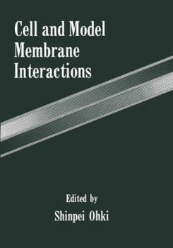 Paperback Cell and Model Membrane Interactions Book
