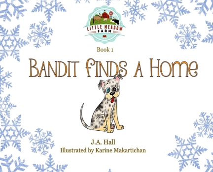 Hardcover Bandit Finds a Home Book