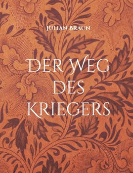 Paperback Der Weg des Kriegers [German] Book