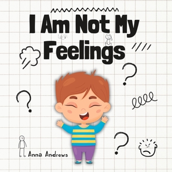 Paperback I Am Not My Feelings: Explaining Neurodiversity To Children And Carers Book