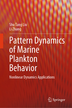 Hardcover Pattern Dynamics of Marine Plankton Behavior: Nonlinear Dynamics Applications Book