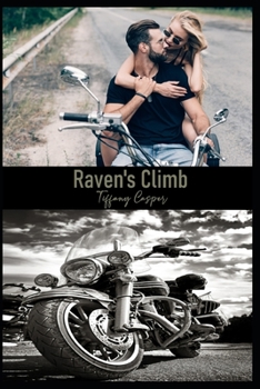 Raven's Climb: Wrath MC - Book #3 of the Dogwoods Treasure