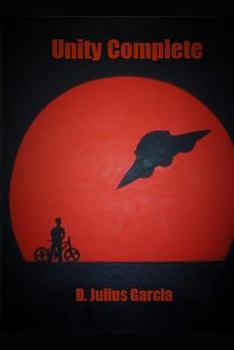 Paperback Unity Complete: The Complete Unity Trilogy Book