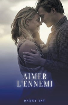 Aimer l'ennemi