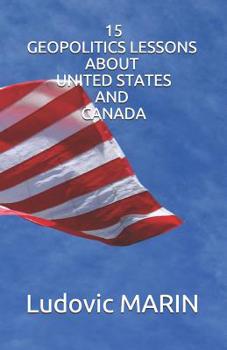 Paperback 15 Geopolitics Lessons about United States and Canada Book
