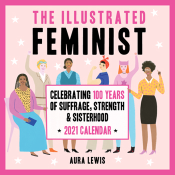 Calendar The Illustrated Feminist 2021 Wall Calendar Book