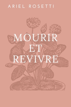 Paperback Mourir et Revire: The Baby [French] Book