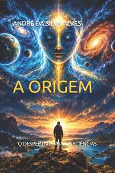 Paperback A Origem: O Despertar das Consciências (Portuguese Edition) [Portuguese] Book