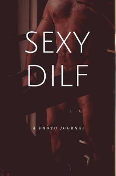Hardcover Sexy Dilf Book