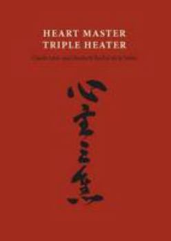 Paperback Heart Master Triple Heater (Chinese Medicine from the Classics) Book