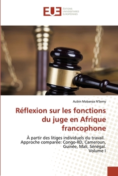 Paperback Réflexion sur les fonctions du juge en Afrique francophone [French] Book