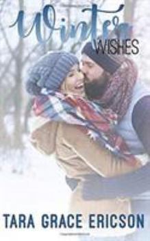 Winter Wishes: Main Street Minden Book 2 - Book #2 of the Main Street Minden