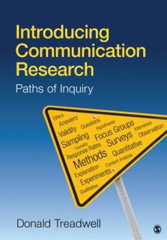 Paperback Introducing Communication Research: Paths of Inquiry Book