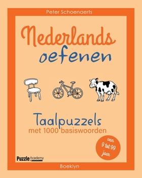 Paperback Nederlands oefenen: Taalpuzzels met 1000 basiswoorden [Dutch] Book