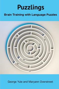 Paperback Puzzlings: Brain Training with Language Puzzles Book