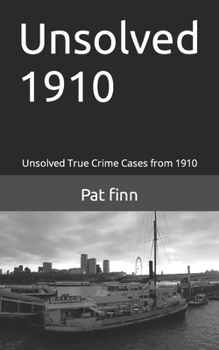 Paperback Unsolved 1910 Book