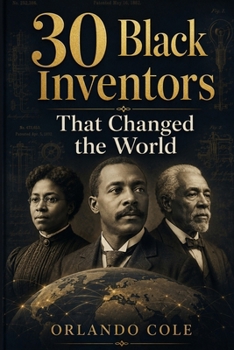 Paperback 30 Black Inventors That Changed the World Book