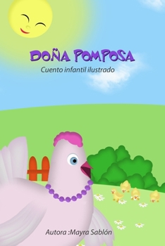 Paperback Doña Pomposa: cuento infantil ilustrado [Spanish] Book