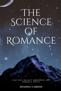 Paperback The Science of Romance Book