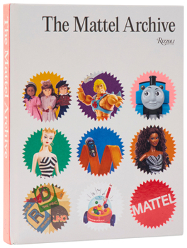 Timeless Play: Mattel