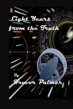 Paperback Light Years from the Truth Book