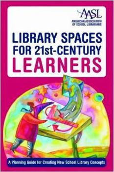 Paperback Library Spaces for 21st-Century Learners Book
