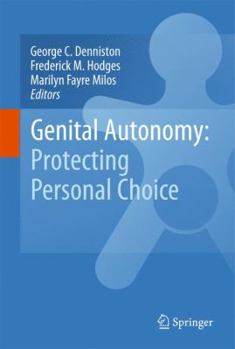 Hardcover Genital Autonomy:: Protecting Personal Choice Book