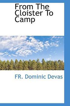 Paperback From the Cloister to Camp Book