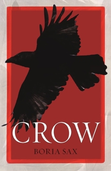 Crow (Reaktion Books - Animal) - Book  of the Animal Series