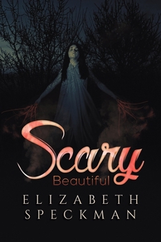 Paperback Scary Beautiful Book