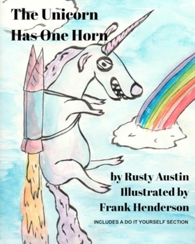 Paperback The Unicorn Has One Horn Book