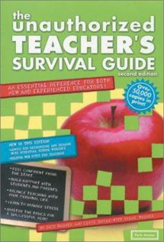 Paperback Unauthorized Teacher Survival Guide Book