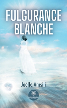 Paperback Fulgurance blanche [French] Book